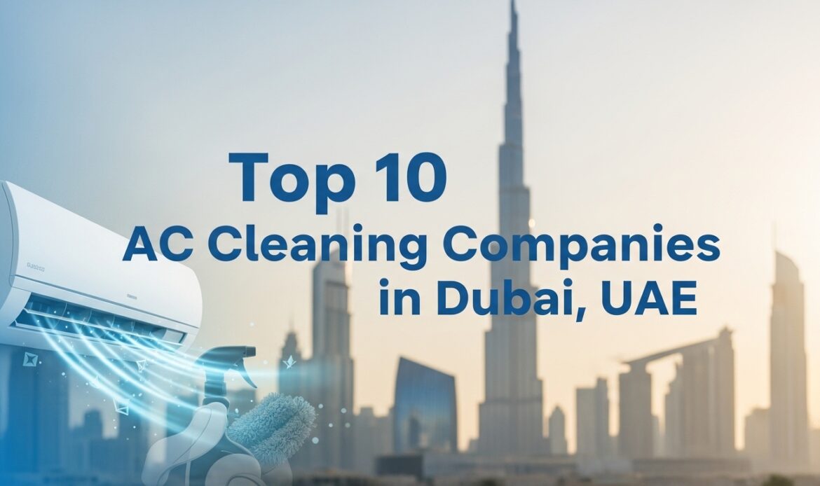 AC Cleaning Companies in Dubai